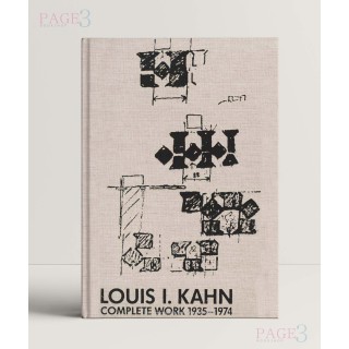 Louis I. Kahn: Complete Work 1935-1974