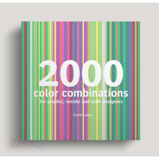 2000 Color Combinations: For Graphic, Textile, and Craft Designers