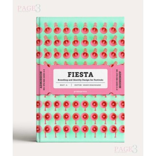 Fiesta: The Branding and Identity for Festivals