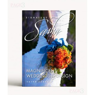 Signature Sasha: Magnificent Weddings by Design
