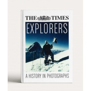 The Times Explorers A History In Photographs